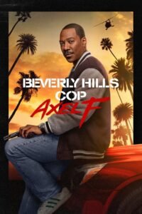 Beverly Hills Cop: Axel F မြန်မာစာတန်းထိုး