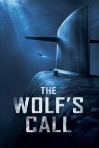 The Wolf’s Call မြန်မာစာတန်းထိုး