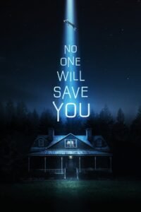 No One Will Save You မြန်မာစာတန်းထိုး