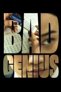 Bad Genius မြန်မာစာတန်းထိုး