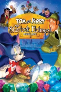 Tom and Jerry Meet Sherlock Holmes (2010) mmsub