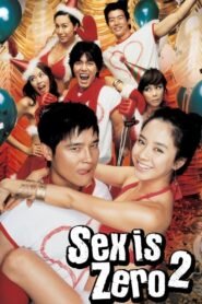 Sex Is Zero 2 (2007) mmsub