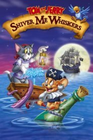 Tom and Jerry: Shiver Me Whiskers (2006) mmsub