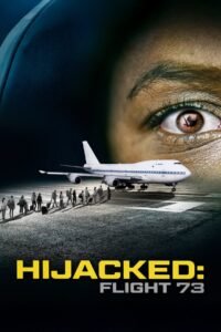 Hijacked: Flight 73 (2023) mmsub