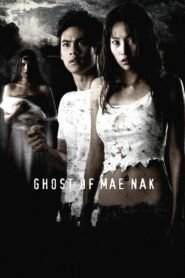 Ghost of Mae Nak (2005) mmsub